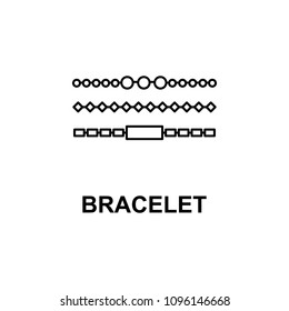 bracelet icon. Element of women accessories with names icon for mobile concept and web apps. Thin line bracelet icon can be used for web and mobile. Premium icon on white background
