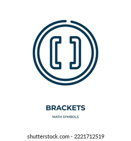 Brackets icon. Linear vector illustration from math symbols collection. Outline brackets icon vector. Thin line symbol for use on web and mobile apps, logo, print media.