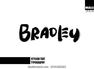 Nombre del bebé de Bradley en el grunge audaz y el texto áspero del cepillo de la tipografía