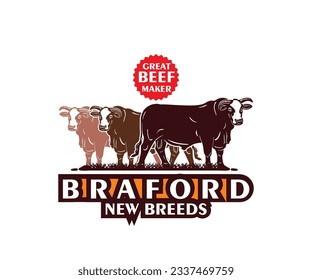BRAFORD NEW BREEDS LOGO, silhouette of great cattle standing vector illustrations. this image is perfect as breeding cow farm or banner, poster, shirt print etc.