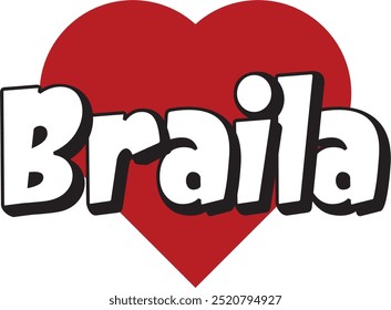 Braila city ​​text with red heart suitable for logo or design