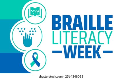 Braille Literacy Week background banner or poster design template. observed every year in January. Holiday concept. Use to any Template, card, poster, placard, template.
