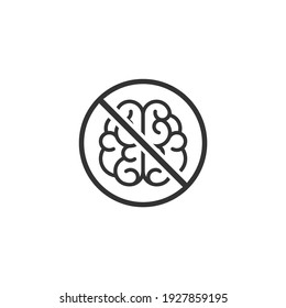 Brain In Crossed Circle. No Brain Vector Icon. Stop Thinking.  Red Prohibited Sign. No Thoughts, No Knowledge, No Depression. Vector Flat Icon Isolated On White