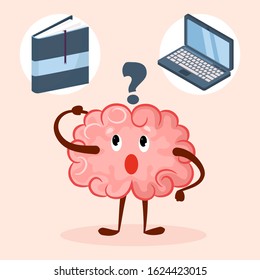 Brain cute cartoon character choose laptop or book education method vector illustration. Brain thinks about reading literature, learning, knowledges and studying. Way to get information concept.