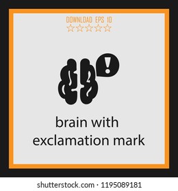 brain with exclamation mark  vector icon