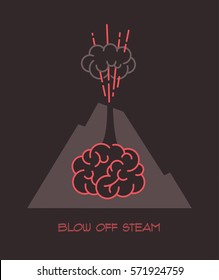 Brain as explosion volcano. Blow off steam and keep calm. Creative illustration.