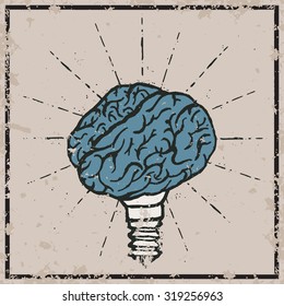 Brain lamp. Idea hand drawn typography poster. Grunge style. Inspirational vector typography.