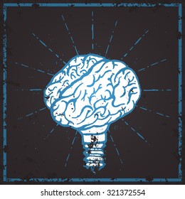 Brain lamp. Idea hand drawn typography poster. Grunge style. Inspirational vector typography.