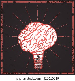 Brain lamp. Idea hand drawn typography poster. Grunge style. Inspirational vector typography.