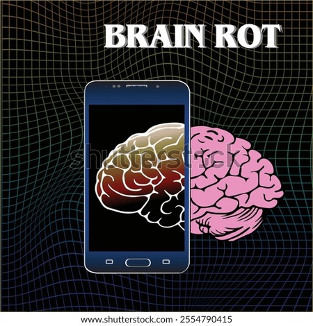 Brain Rot,depicting the effects of excessive smartphone use on mental health and cognitive function, featuring a brain emerging from a mobile screen against a digital grid background.