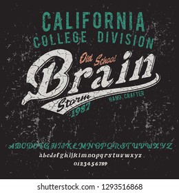 Brain Storm. California college division. Original font and logo. Print on shirt or sticker. Retro and vintage style. Old school. Classic print.