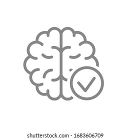 Brain with tick checkmark line icon. Healthy internal organ symbol