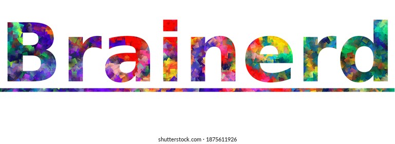 Brainerd. Colorful typography text banner. Vector the word brainerd design. Can be used to logo, card, poster, heading and beautiful title