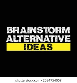 brainstorm alternative ideas text on black background.