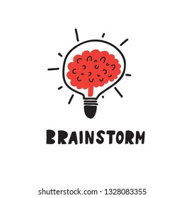 Brainstorm. Funny hand drawn illustration of brain in lamp. Typography poster. Vector illustration