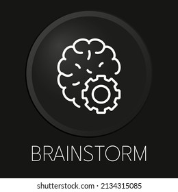Icono mínimo de la línea vector Brainstorm en el botón 3D aislado en el fondo negro. Vector Premium.