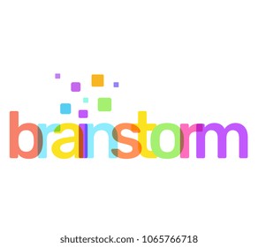 Brainstorm text colored rainbow concept on white background. Vector creative illustration of brainstorm business word lettering typography with decor element. Flat style design for web, banner