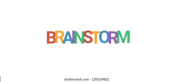 brainstorm word concept. Colorful "brainstorm" on white background. Use for cover, banner, blog.