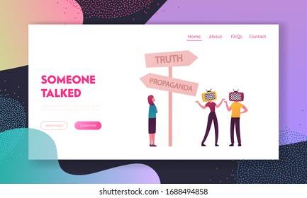 Brainwashing Mass Media Manipulation, False Information Landing Page Template. Female Characters with Tv Heads Stand on Roadsign with Truth and Propaganda Pointers. Cartoon People Vector Illustration
