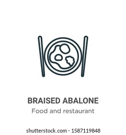 Braised abalone outline vector icon. Thin line black braised abalone icon, flat vector simple element illustration from editable food and restaurant concept isolated on white background