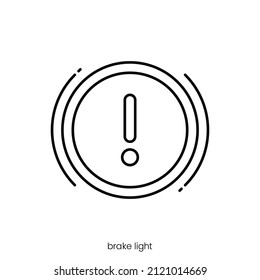 brake light icon. Outline style icon design isolated on white background