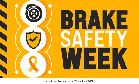 Brake Safety Week is observed every year in August. Holiday concept. Template for background, banner, card, poster, placard, design template with unique shapes with standard color.