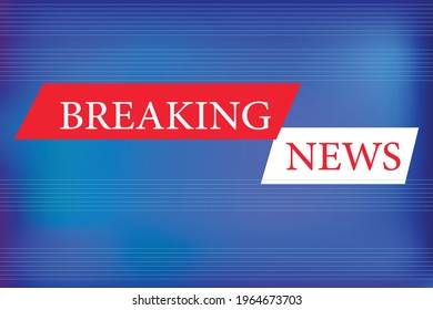 Braking news vector template. Blue and red colored news. 