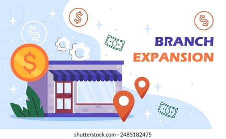 Branch expansion poster. Business expansion, globalization and global entrepreneurship. Local store or shop. Retail and marketing. Landing webpage design. Flat vector illustration