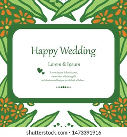 Branches leaves, with elegant frame, and beautiful flowers, template of card happy wedding. Vector