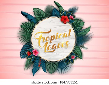 Branches and leaves of tropical plants. Round floral frame