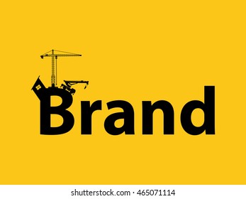 Brand Branding Development Illustration With Sillhouette Text With Crane Bulldozer And Construction Theme