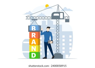 Brand Building Concept. Businessman Creating Corporate Identity, Brand Communication. Marketing Promotion Campaigns. Reputation management, brand building construction machine, Vector Illustration.