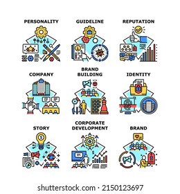 Brand Building Set Icons Vector Illustrations. Brand Building And Product Reputation, Personality Identity And Company Story, Guideline And Corporate Development Color Illustrations