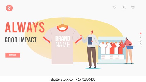 Brand Identity Landing Page Template. Merchandising, Tiny Male Character with Huge Promotional Product T-Shirt with Company Logo. Woman Purchasing Clothes in Store. Cartoon People Vector Illustration