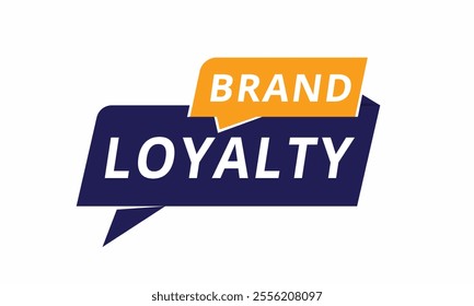 Brand loyalty - Banner poster or tag set for shop. vector design element.