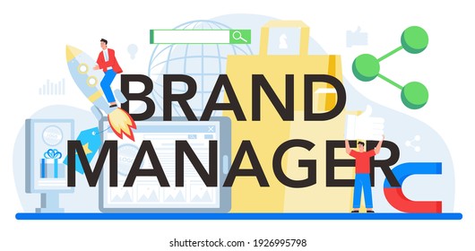 Brand manager typographic header. Business specialist create unique design of a company. Brand recognition as a marketing strategy and promotion. Isolated flat illustration