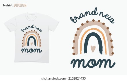 Brand new mom - Funny mom gifts minimalist rainbow. For stickers, t-shirts, mugs, etc. Eps 10