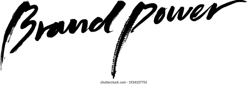 brand power calligraphy typography hand write brush pen draw black text keyword 
