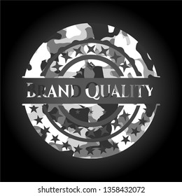 Brand Quality on grey camo texture