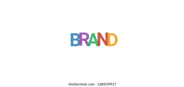 Brand word concept. Colorful "Brand" on white background. Use for cover, banner, blog.