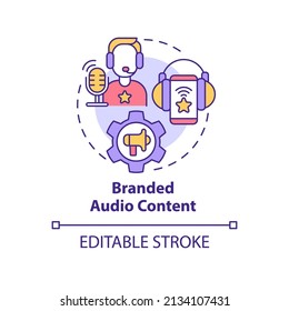Branded audio content concept icon. Advertising campaign. Current marketing trend abstract idea thin line illustration. Isolated outline drawing. Editable stroke. Arial, Myriad Pro-Bold fonts used
