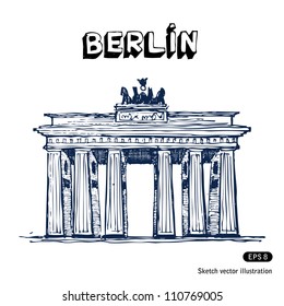 The Brandenburg gate in Berlin. Hand drawn sketch illustration isolated on white background