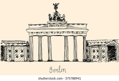 Brandenburg Gate / Berlin, vintage vector engraved illustration, hand drawn.