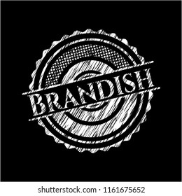 Brandish on chalkboard