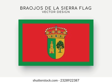 Braojos de la Sierra flag. Detailed flag on white background. Vector illustration