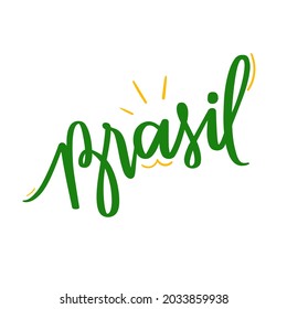 Brasil In Brazilian Portuguese Hand Lettering Calligraphy. Vector.