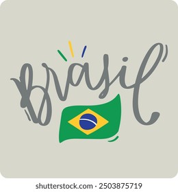 Brasil in brazilian portuguese. Modern hand Lettering. vector.