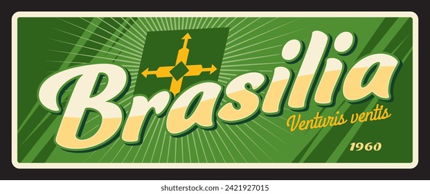 Placa de viaje de la ciudad de Brasilia, placa de estaño retro, etiqueta de l turista y placa. Placa o cartel retro de la ciudad de Brasil. Tarjeta de recuerdo del vector de viajes de Sudamérica, cartel de estaño de vacaciones. Venturis Ventis Brasilia