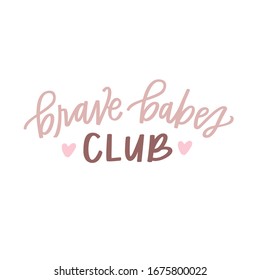 Brave Babes Club hand lettering