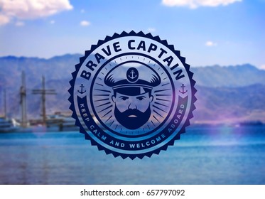 Brave Captain Logo On Blurred Seascape Background. Vector Emblem For Cruise Ship, Sea Travel Agency Or Other Marine And Nautical Companies.